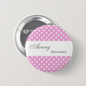 BRAUTJUNGFER Button-Knopf-Rosa-Polka-Punkte M404 Button (Vorne & Hinten)