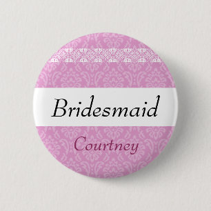 BRAUTJUNGFER rosa Damast und Spitze-Hochzeit Button