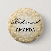 Brautjungfern-Bevorzugungs-GoldGlitzer-Lichter Button (Vorderseite)