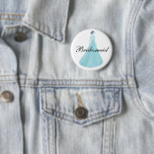 Brautjungfern-Knopf Button (Beispiel)