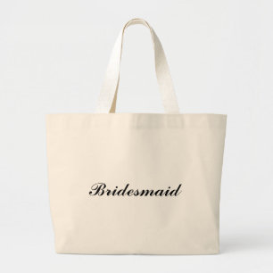 "Brautjungfern-" riesige Tasche
