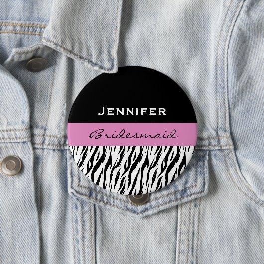 BrautjungferSchwarz-weißer rosa moderner Zebra Button (Beispiel)