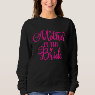 Brautmutter Brautparty Junggesellinnenabschied Bra Sweatshirt