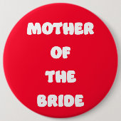 Brautmutter Button (Vorderseite)