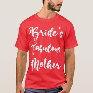 Brautmutter Hochzeit Brautparty Verlobung Par T-Shirt