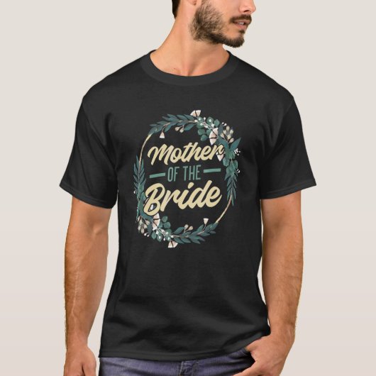 Brautmutter Mama Hochzeit T-Shirt (Vorderseite)
