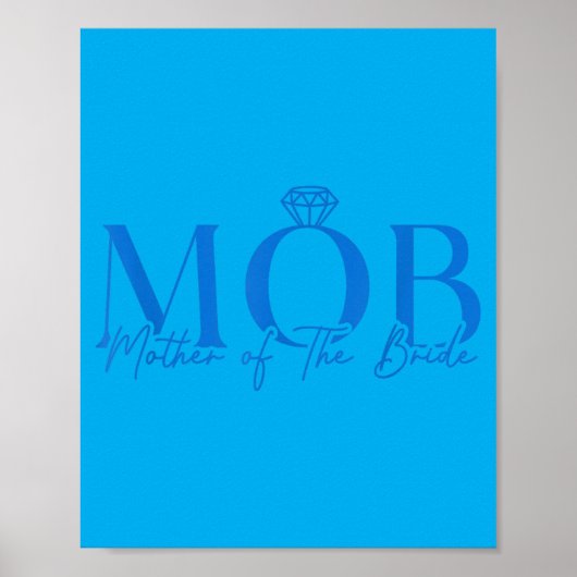 Brautmutter Mob Hochzeit Mama Cute Poster (Vorne)
