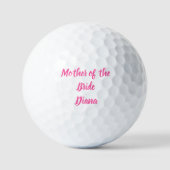 Brautmutter Rosa individuelle Namensgeschenke Hoch Golfball (Vorderseite)