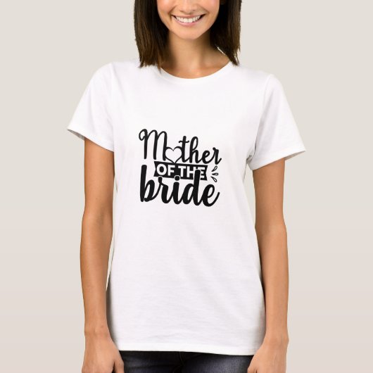Brautmutter T-Shirt (Vorderseite)