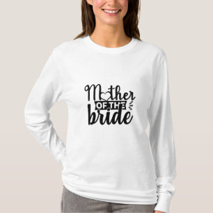Brautmutter T-Shirt