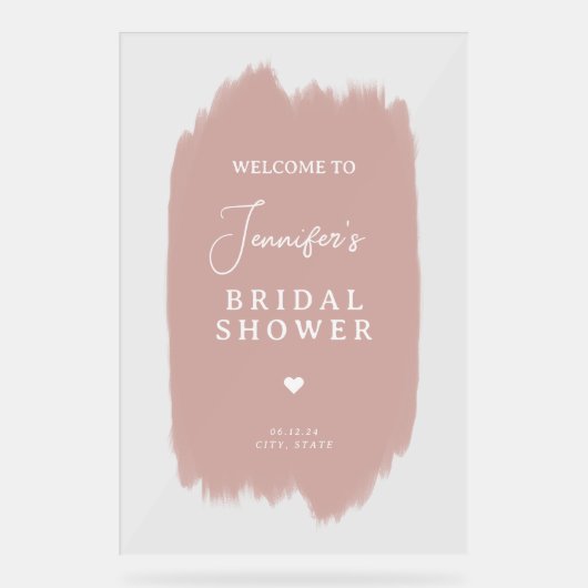 Brautparty Begrüßungsskript Dusty Rose Pink Paint Acrylschild (Vorderseite)