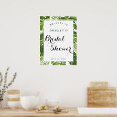 Brautparty Begrüßungszeichen | Tropische Blätter Poster (Küche)