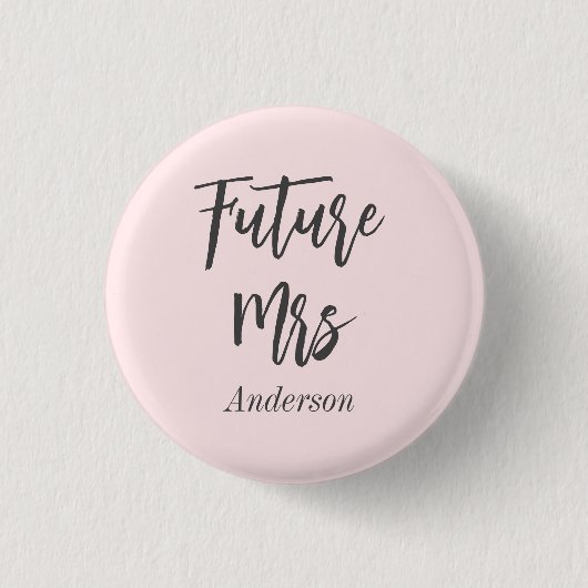 Brautparty Blush Pink Future Mrs. Button (Vorderseite)