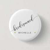 Brautparty Bridesmaid Script Simple Modern Heart Button (Vorderseite)