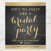 Brautparty Bridesmaid Vorschlag Schwarz und Gold Weinetikett (Einzelnes Label)