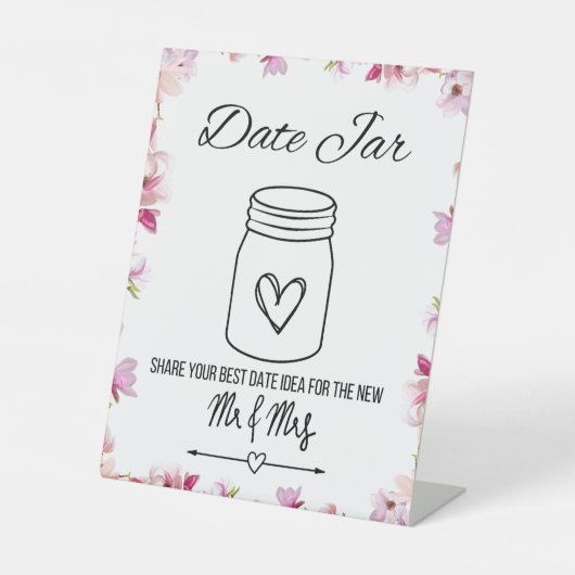 Brautparty Date Jar Ideas Pedestal Zeichen Sockelschild (Vorderseite)