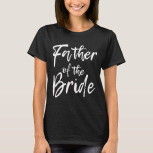 Brautparty für Familienvater der Bri T-Shirt
