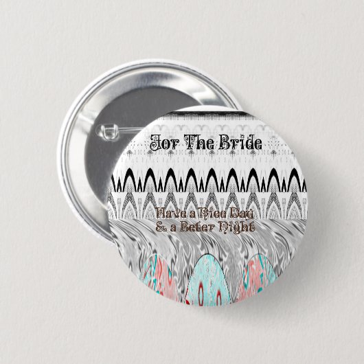 Brautparty Geschenke Kunst drucken Button (Vorne & Hinten)