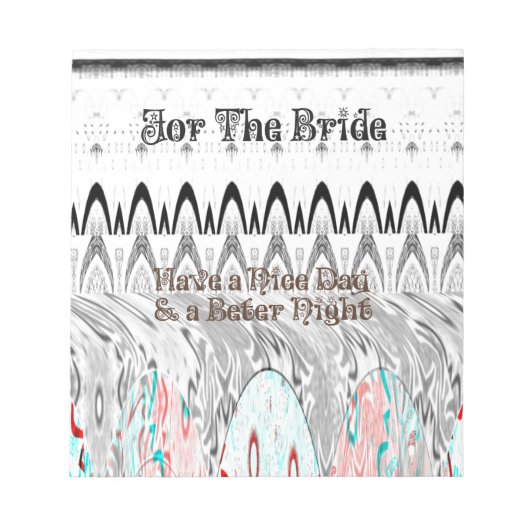 Brautparty Geschenke Kunst drucken Notizblock (Vorderseite)