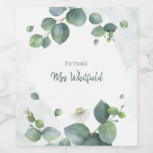 Brautparty Greenery Eucalyptus Future Mrs. Weinetikett (Einzelnes Label)