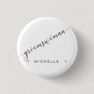 Brautparty Groomswoman Script Simple Modern Button