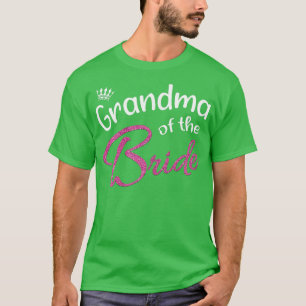 Brautparty-Großmutter für Frauen T-Shirt