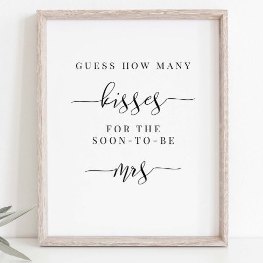 Brautparty Sign - raten Sie, wie viele Küsse Poster
