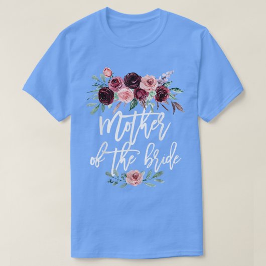 Brautparty Wedding for Bride Mama Mutter des T-Shirt (Design vorne)
