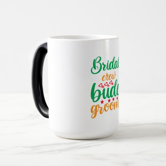 Brautpavillon-Crew Verwandlungstasse (Vorderseite Links)