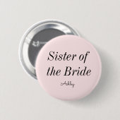 Brautschwester-Rosé-farbenes Knopf Button (Vorne & Hinten)