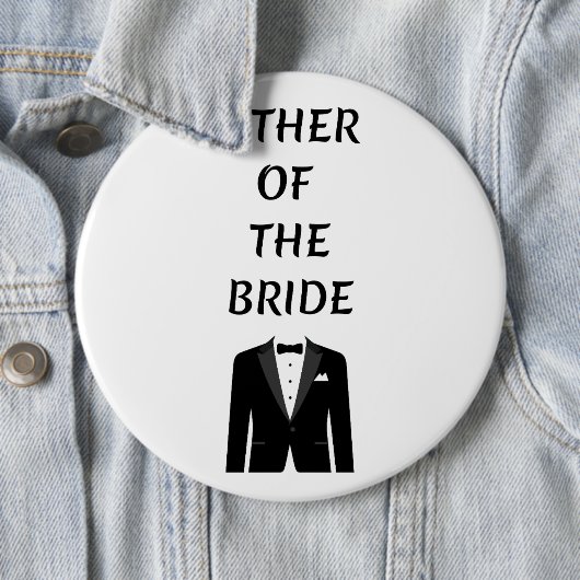 Brautvater Button (Beispiel)
