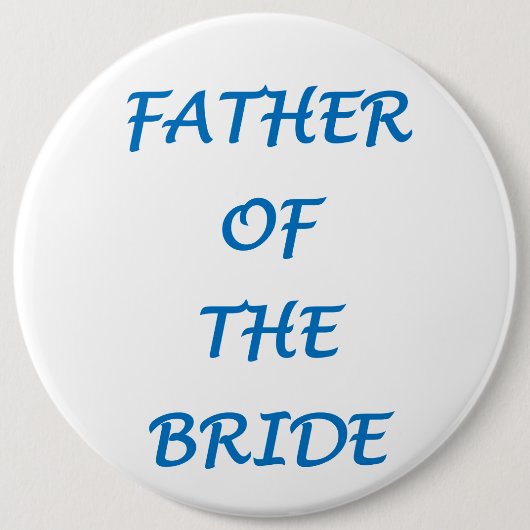Brautvater Button (Vorderseite)