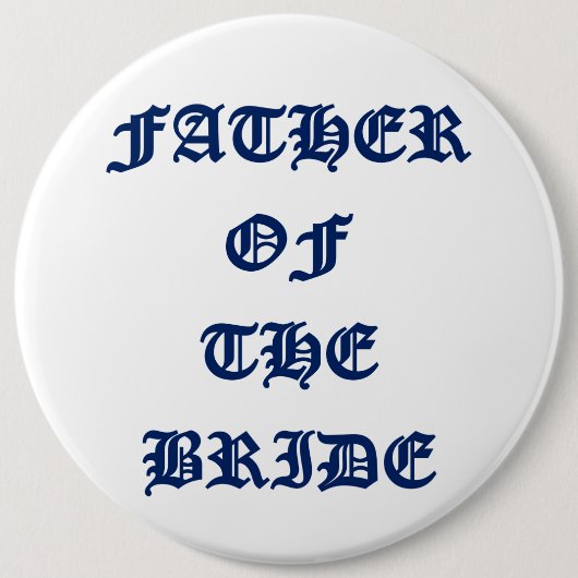 Brautvater Button (Vorderseite)
