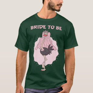 Brautvogelstrauß Junggesellinnenabschied Hochzeit T-Shirt