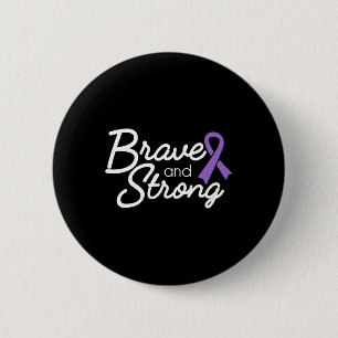 Brave and Strong Heimerheimer's and Epilepsy Warri Button