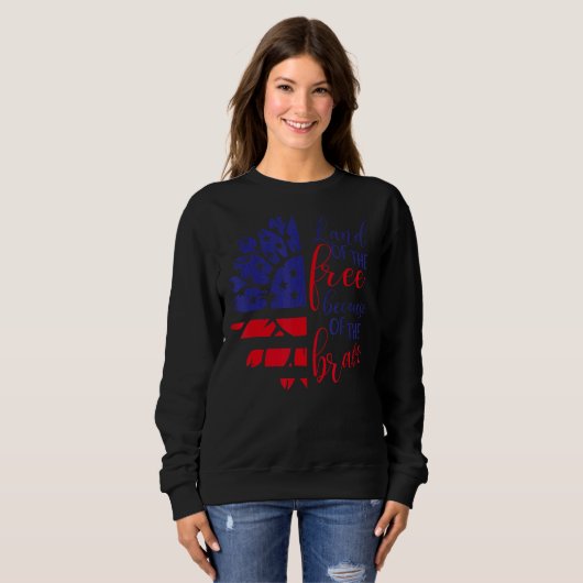 Brave Gefärbte Krawatte Sunflower American Flag Pa Sweatshirt (Vorne ganz)
