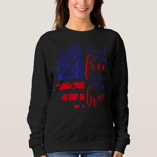Brave Gefärbte Krawatte Sunflower American Flag Pa Sweatshirt (Vorderseite)