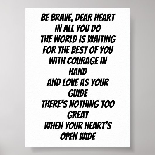 Brave Heart inspirierendes Mini-Gedicht Poster (Vorne)