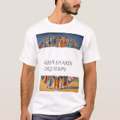 Brave Hearts, Bold Steps - Empowered Journey T-Shi T-Shirt (Vorderseite)