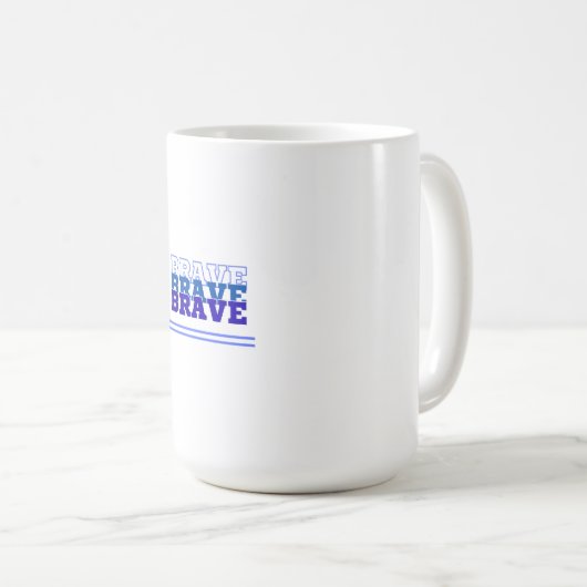 Brave Kaffeetasse (VorderseiteRechts)