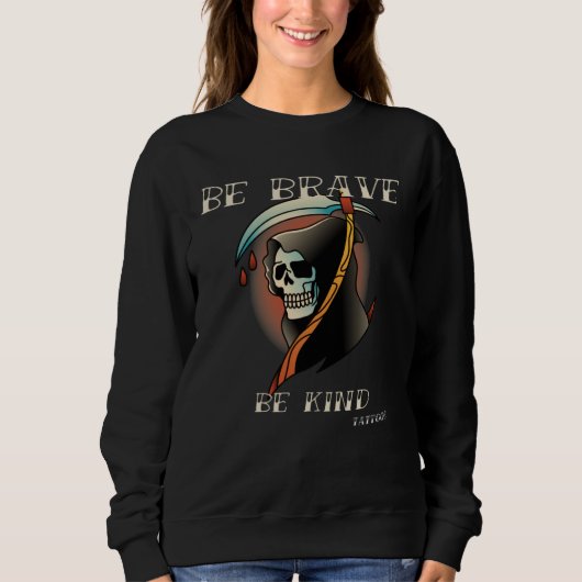 Brave Kind Tattoos Vintage Designs Sweatshirt (Vorderseite)