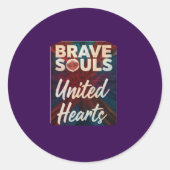 Brave Souls United Hearts Runder Aufkleber (Vorderseite)