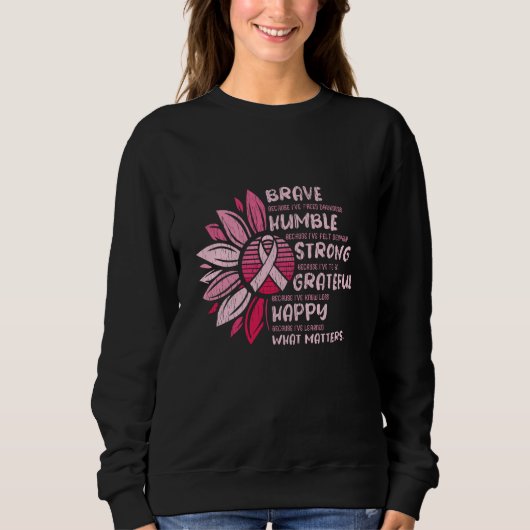 Brave Strong Grateful Breast Cancer Awareness Sweatshirt (Vorderseite)