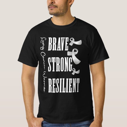 Brave Strong Resilient Lungenkrebs Warrior White R T-Shirt (Vorderseite)