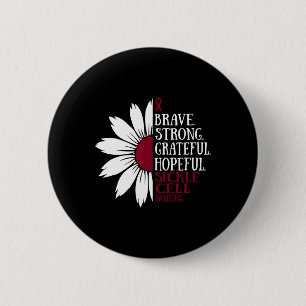 Brave Strong Sickle Cell Awareness Montag Burgundi Button