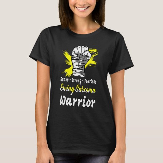 Brave Strong Strong Fearless Ewing Sarcoma Krieger T-Shirt (Vorderseite)