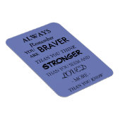 Braver Love Quote Magnet (Rechte Seite)