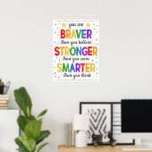 Braver Smarter Rainbow-Klassenposter Poster (Heimbüro)