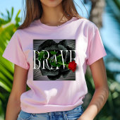 Braver T - Shirt
