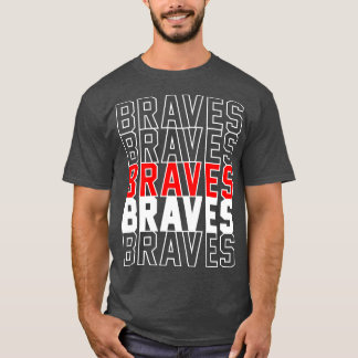 BRAVES T-Shirt